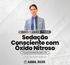 Sedação Consciente  com Óxido Nitroso